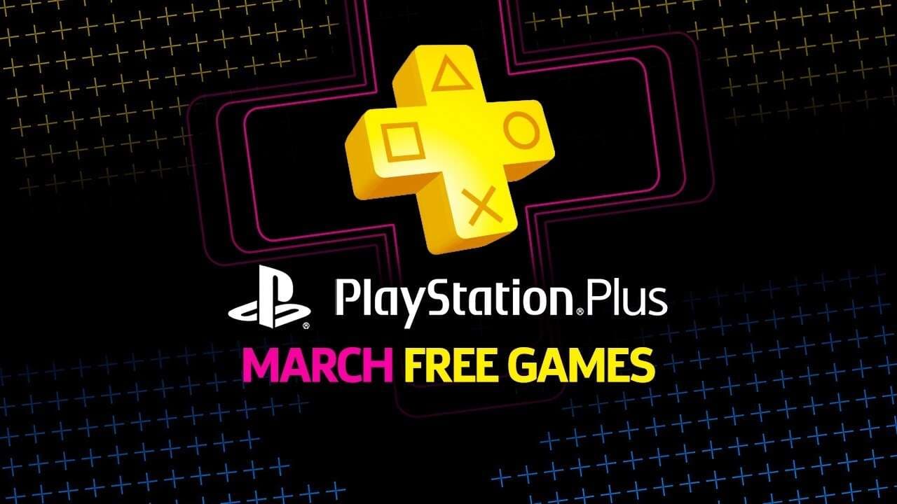 PlayStation Plus Free Games For March 2026 Revealed - GameSpot